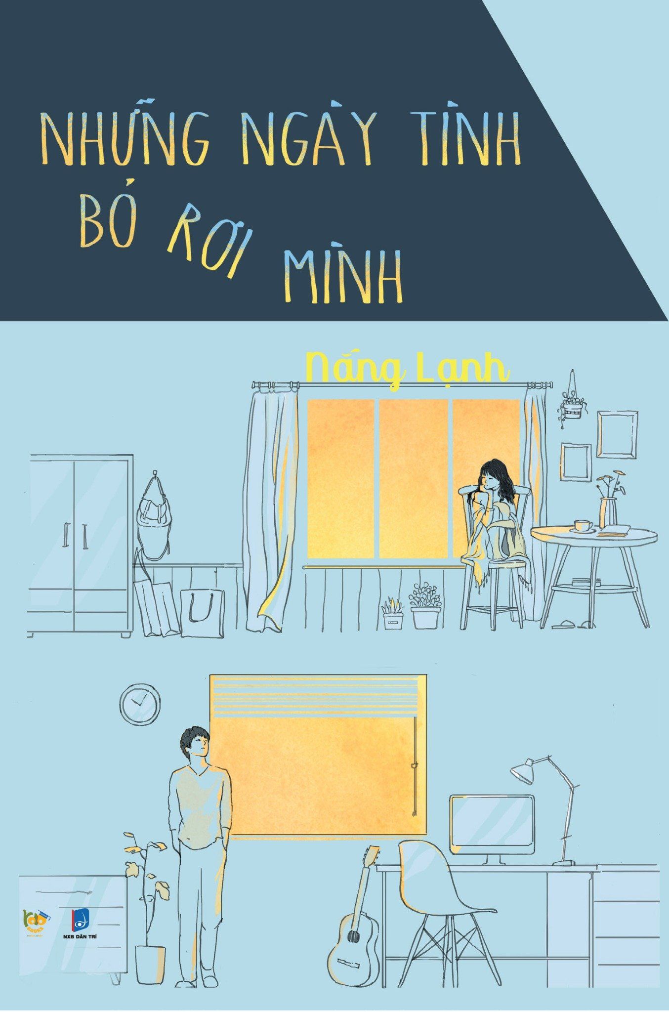  Sách Những ngày tình bỏ rơi mình 