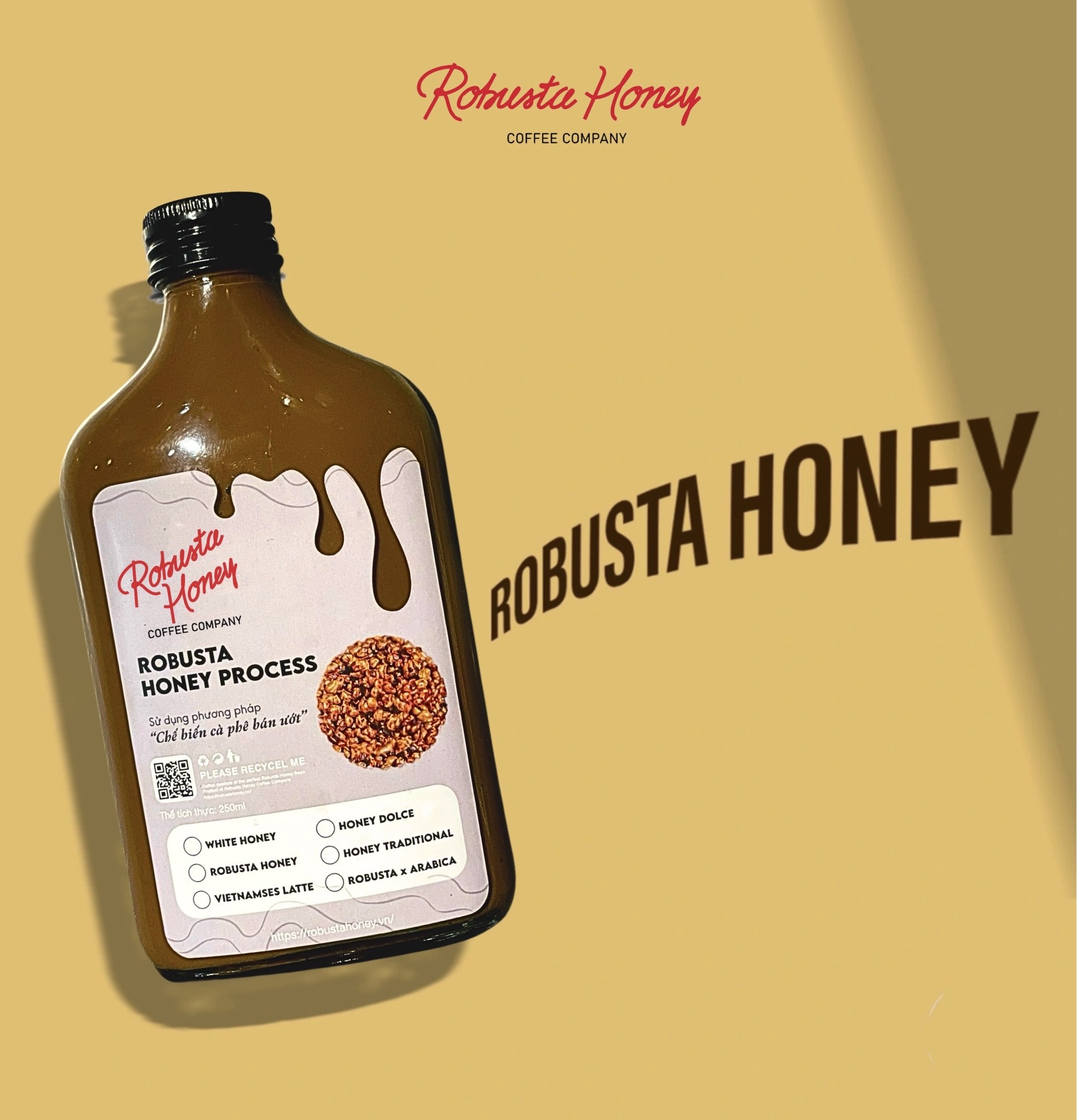 ROBUSTA HONEY  - CÀ PHÊ ROBUSTA HONEY ĐÓNG CHAI CAO CẤP