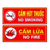  Cấm lửa + Cấm hút thuốc (mica) 