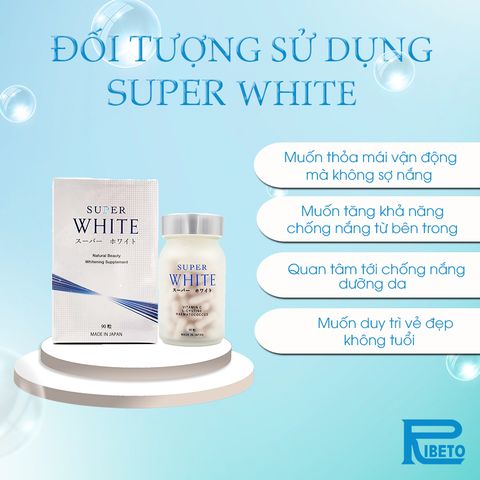  Viên uống SUPER WHITE (90 viên) – Tỏa sáng không ngại nắng 