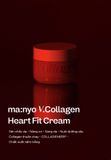  Kem Dưỡng ma:nyo Vcollagen Heart Fit Cream 50ml Chống Lão Hóa, Cấp Ẩm, Nuôi Dưỡng, Tăng Đàn Hồi Da. 