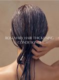  Dầu xả hương thảo AROMATICA Rosemary Hair Thickening Conditioner 400ml ngăn rụng tóc. 