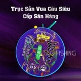  Trục Buộc Sẵn Vua Câu Siêu Cấp Săn Hàng 