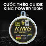  Cước thẻo Săn hàng Guide KING POWER 100M 