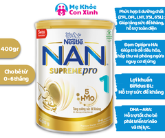 Sữa Bột Nan SupremePro Số 1 400g (Cho Bé 0 - 6 tháng)