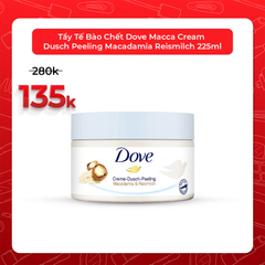 Tẩy Tế Bào Chết Dove Macca Cream Dusch Peeling Macadamia Reismilch 225ml