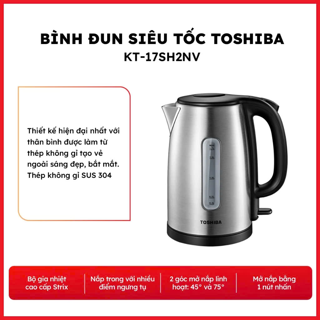 Ấm siêu tốc Toshiba KT-17SH2NV