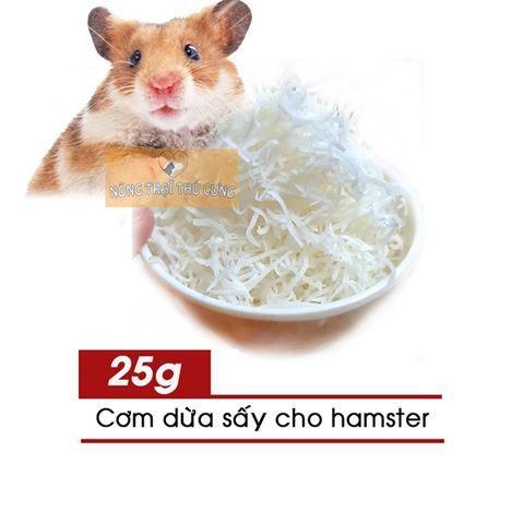  Cơm Dừa (Vụn Nhỏ) Vỗ Béo Cho Hamster 25g 