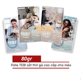  Pate TEB! Fresh Cho Mèo Mọi Lứa Tuổi Sốt Thịt Gà Cao Cấp - 80gr 