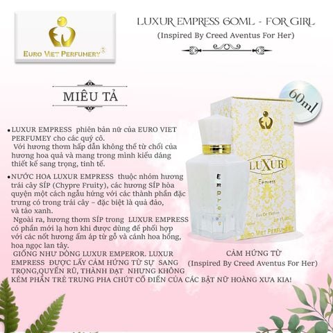  Nước Hoa Nữ Cao Cấp LUXUR EMPRESS Euro Viet Perfumery 60ml 