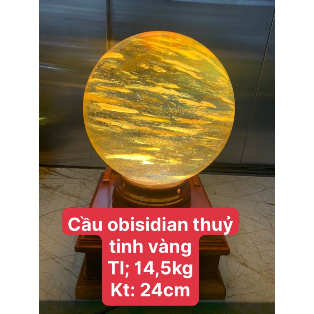  Quả Cầu Obsidian Thuỷ Tinh Vàng Cao Cấp 14,5 kg - 24cm 