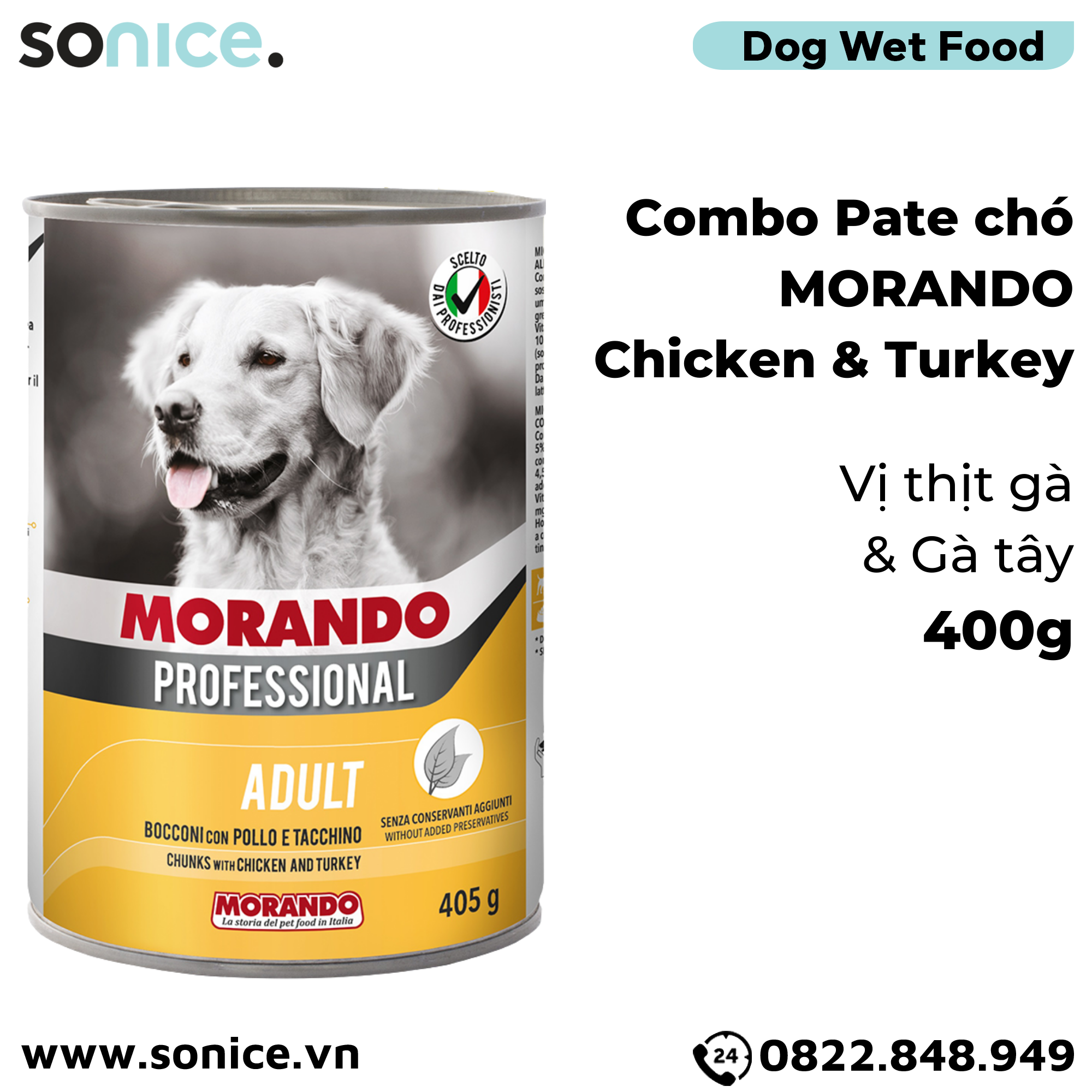  Combo Pate chó Morando Thịt Gà & Gà Tây, Thịt Heo, Thịt Vịt 400g - 18 lon SONICE. 