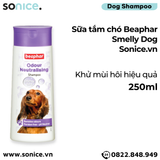  Sữa tắm chó BEAPHAR Smelly Dog 250ml - khử mùi hôi hiệu quả SONICE. 