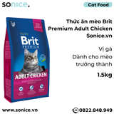  Thức ăn mèo Brit Premium Adult Chicken 1.5kg - Dành cho mèo trưởng thành vị Gà SONICE. 
