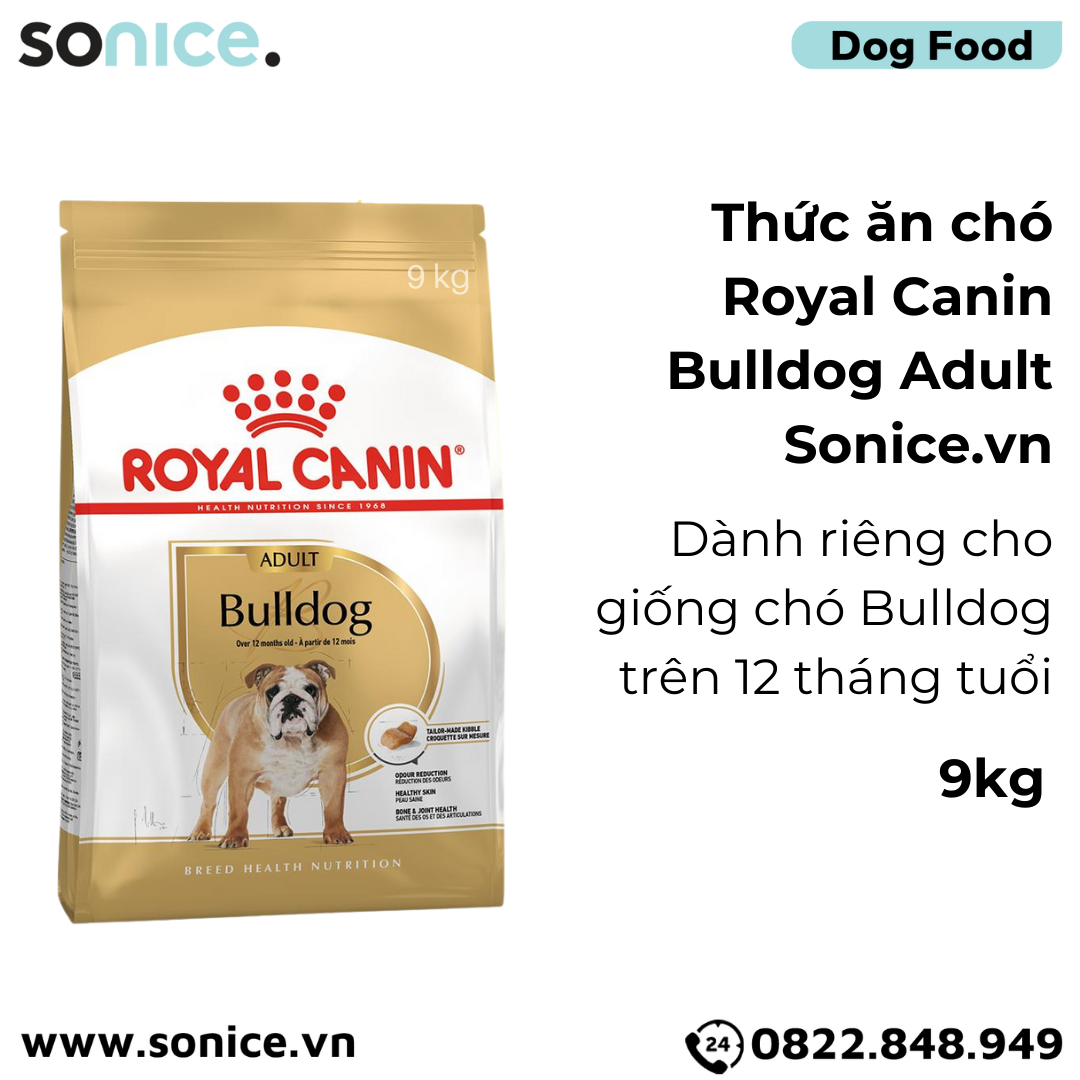  Thức ăn chó Royal Canin Bulldog Adult 9kg SONICE. 