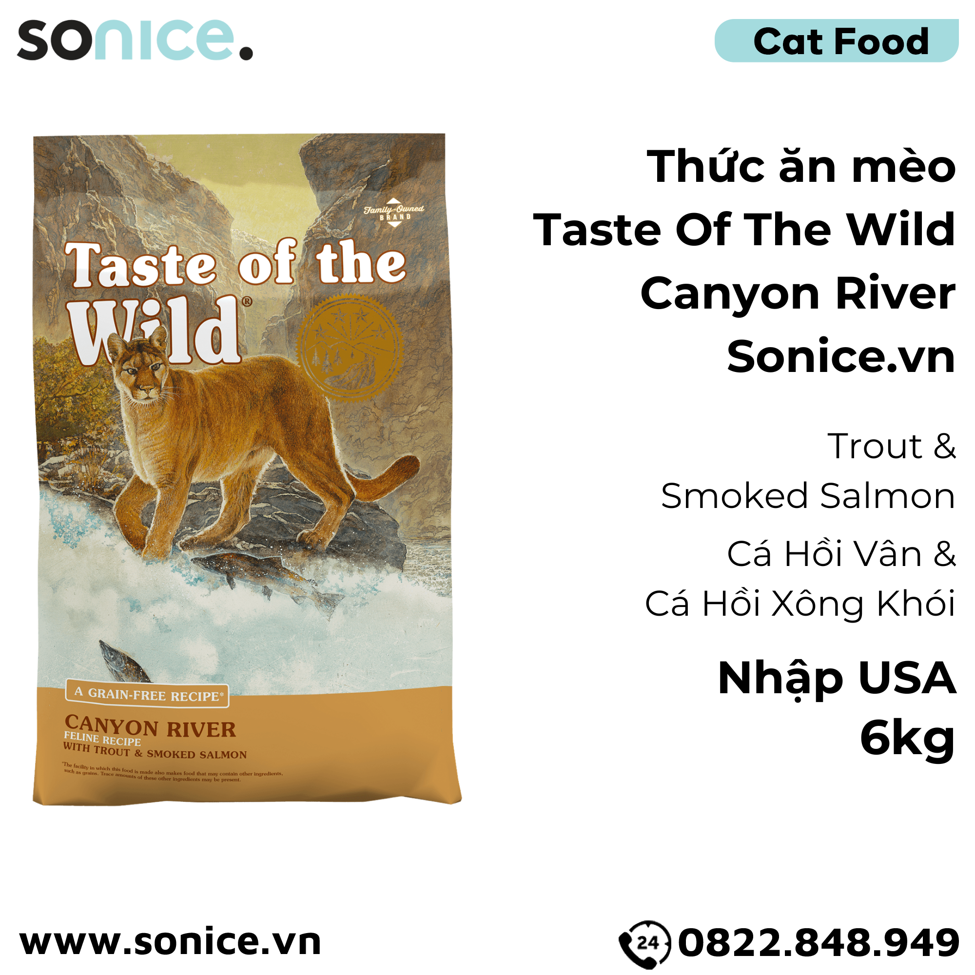  Thức ăn mèo Taste Of The Wild Canyon River 6kg - Trout & Smoked Salmon, Cá Hồi Vân & Cá Hồi Xông Khói - mèo mọi lứa tuổi, nhập USA SONICE. 