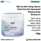  Bột vệ sinh răng Cature Oral Care Pro Seaweed Plaque-Stop 40g - Sạch răng, thơm miệng, ngăn ngừa mảng bám với tinh chất rong biển SONICE. 