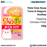  Combo Pate mèo CIAO Soup Tuna & Chicken 40g - 64 gói mix vị SONICE. 