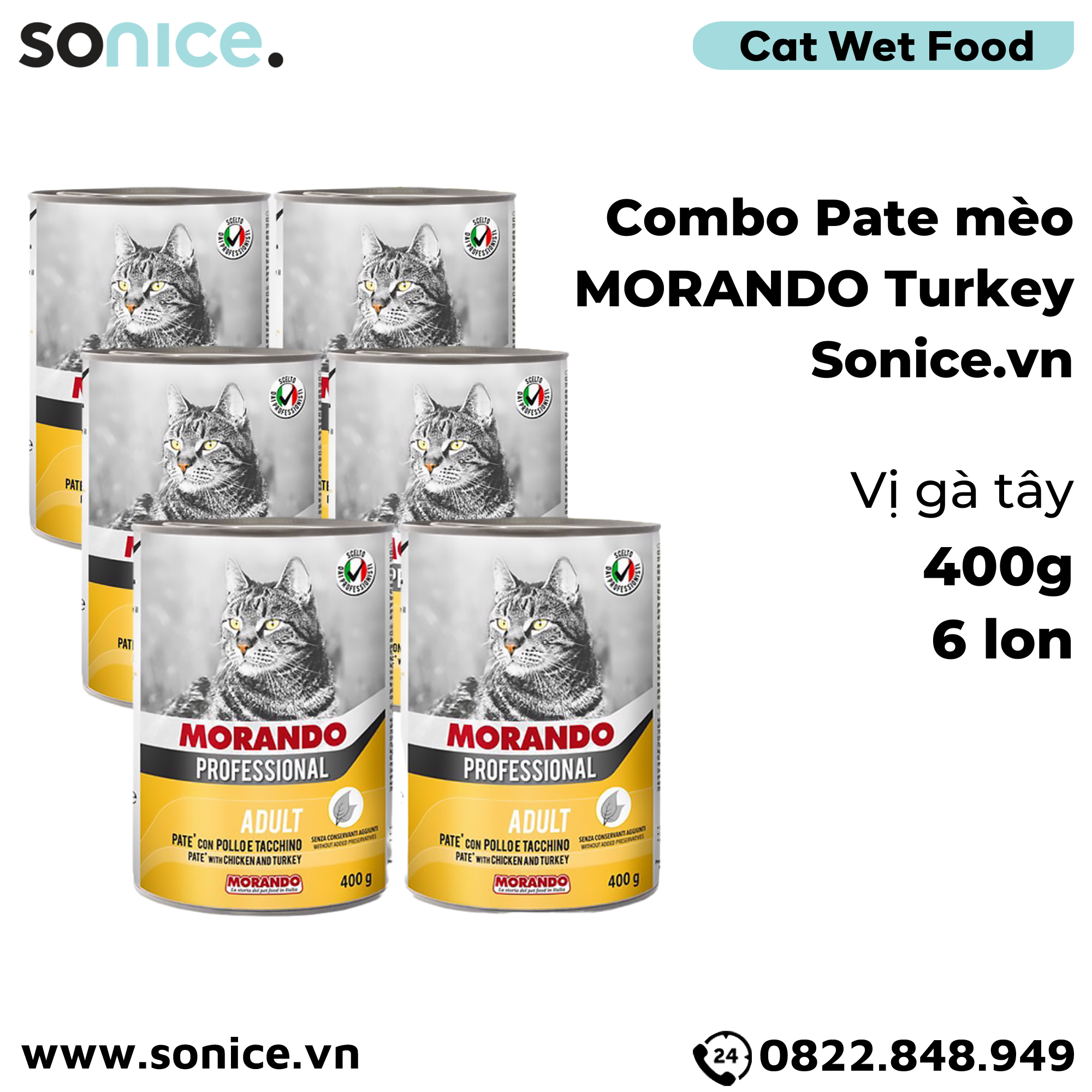  Combo Pate mèo Morando vị Gà tây 400g - 6 lon SONICE. 