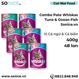  Combo Pate mèo WHISKAS 400g Mix vị - Cá ngừ & Cá biển - 48 lon SONICE. 