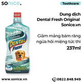  Dung dịch DENTAL FRESH Original giảm mảng bám răng ngừa hôi miệng tức thì - 237ml SONICE. 