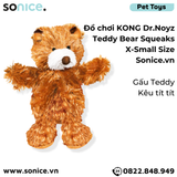  Đồ chơi KONG Dr.Noyz Teddy Bear Squeaks X-Small Size - Gấu Teddy kêu tít tít SONICE. 