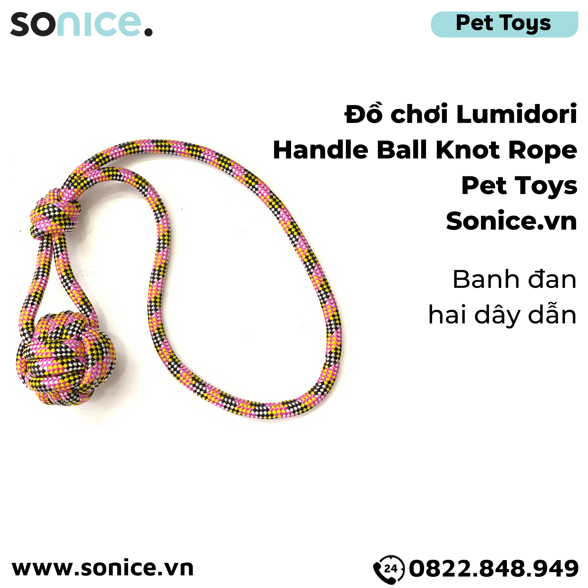  Đồ chơi Lumidori Handle Ball Knot Rope Toys - Banh đan hai dây dẫn SONICE. 