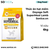  Thức ăn chó Doyoga Soft SuperMeal Lamb 6kg - Hạt mềm vị cừu SONICE. 