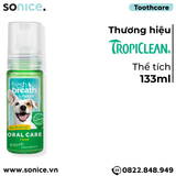  TropiClean FRESH BREATH Foam Oral Care 133ml - Bọt giảm máng bám hết hôi miệng SONICE. 