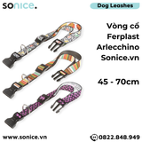  Vòng cổ Ferplast Arlecchino 45-70cm - Size 30kg SONICE. 