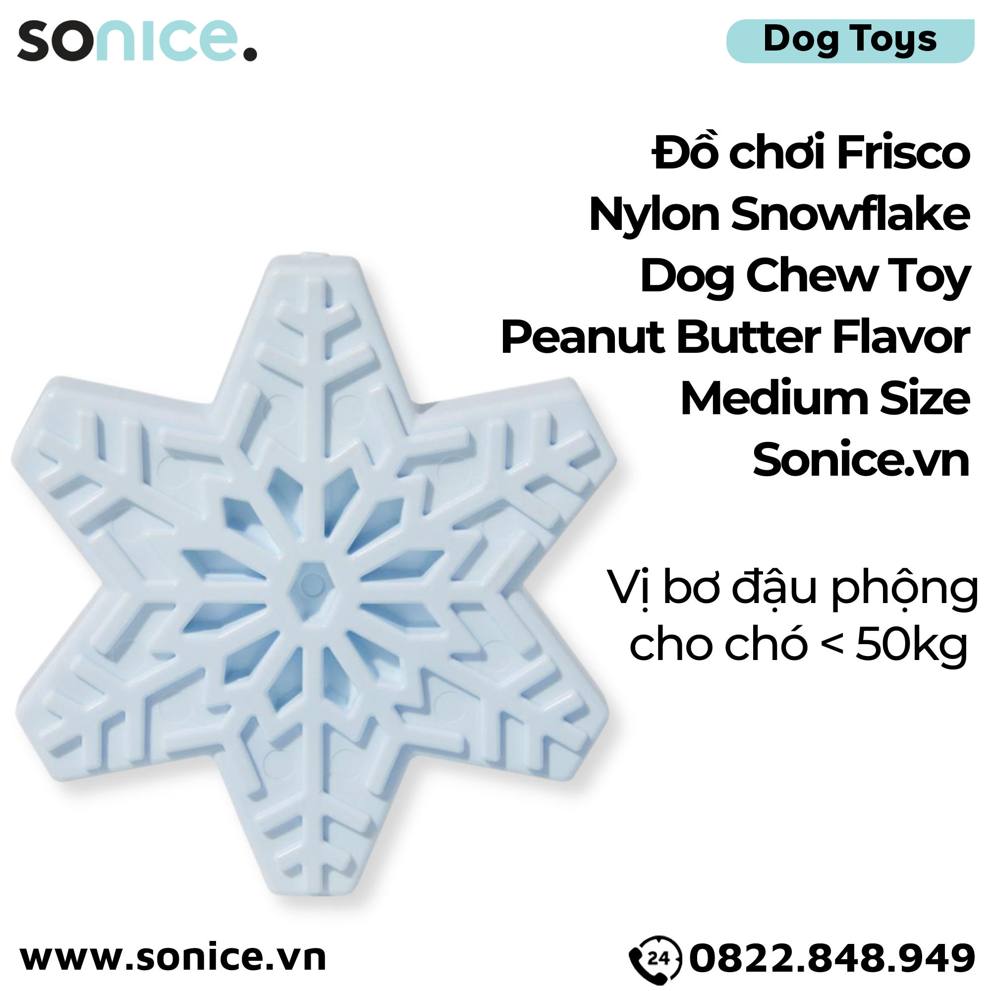  Đồ chơi Frisco Nylon Snowflake Dog Chew Toy Peanut Butter Flavor Medium Size - Vị bơ đậu phộng, cho chó < 50kg SONICE. 