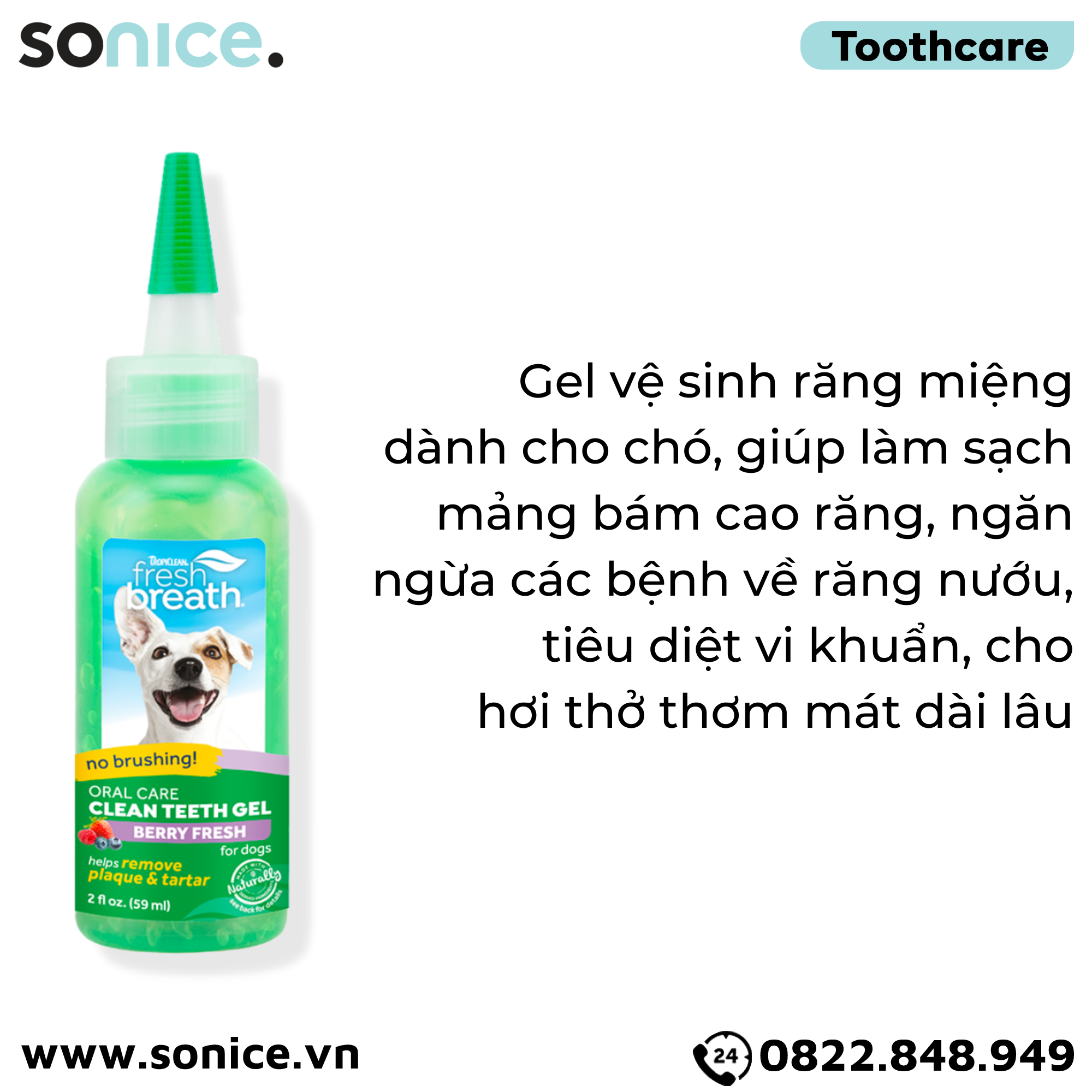  Gel vệ sinh răng miệng TropiClean Oral Care Clean Teeth Berry Fresh 59ml - Giảm mảng bám cao răng, Vị dâu và việt quất SONICE. 