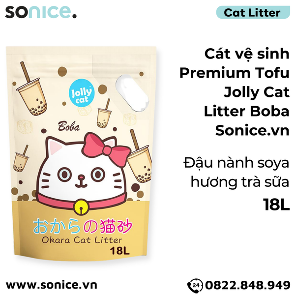  Cát vệ sinh Premium Tofu Jolly Cat Litter Boba 18L - Làm từ đậu nành soya hương trà sữa SONICE. 