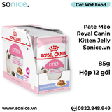  Pate mèo Royal Canin Kitten Jelly 85g - Hộp 12 gói SONICE. 