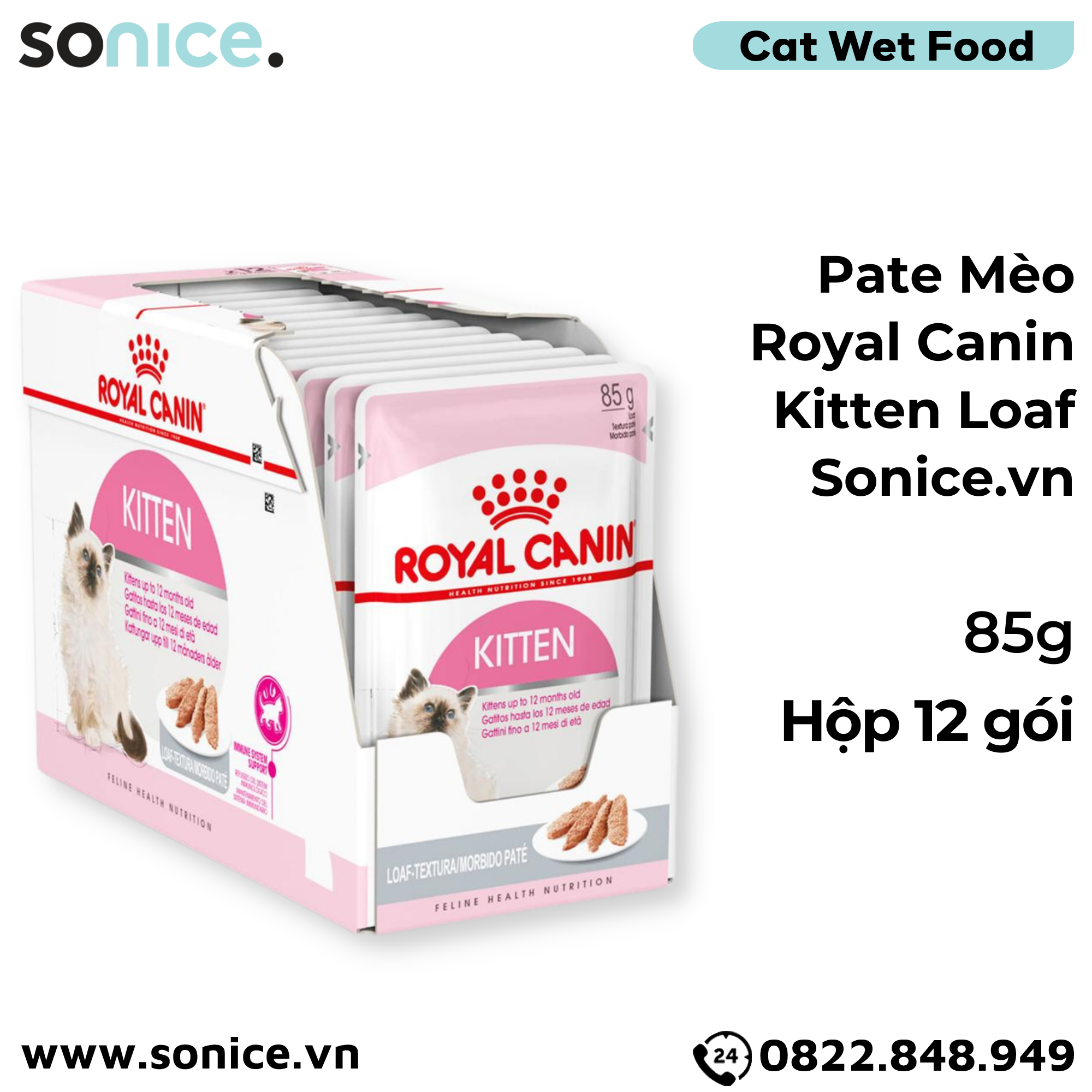  Pate mèo Royal Canin Kitten Loaf 85g - Hộp 12 gói SONICE. 