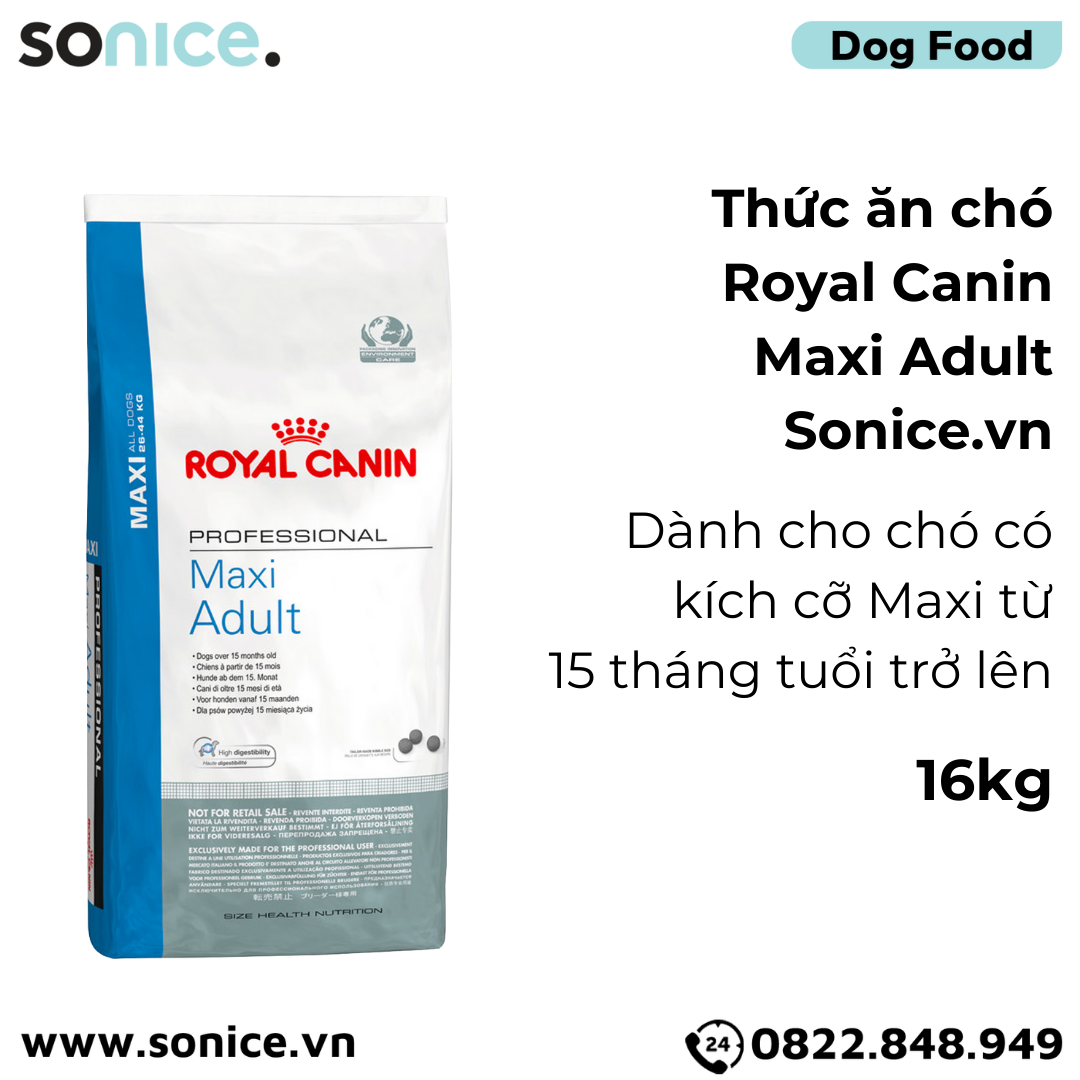  Thức ăn Chó Royal Canin MAXI ADULT 16kg SONICE. 