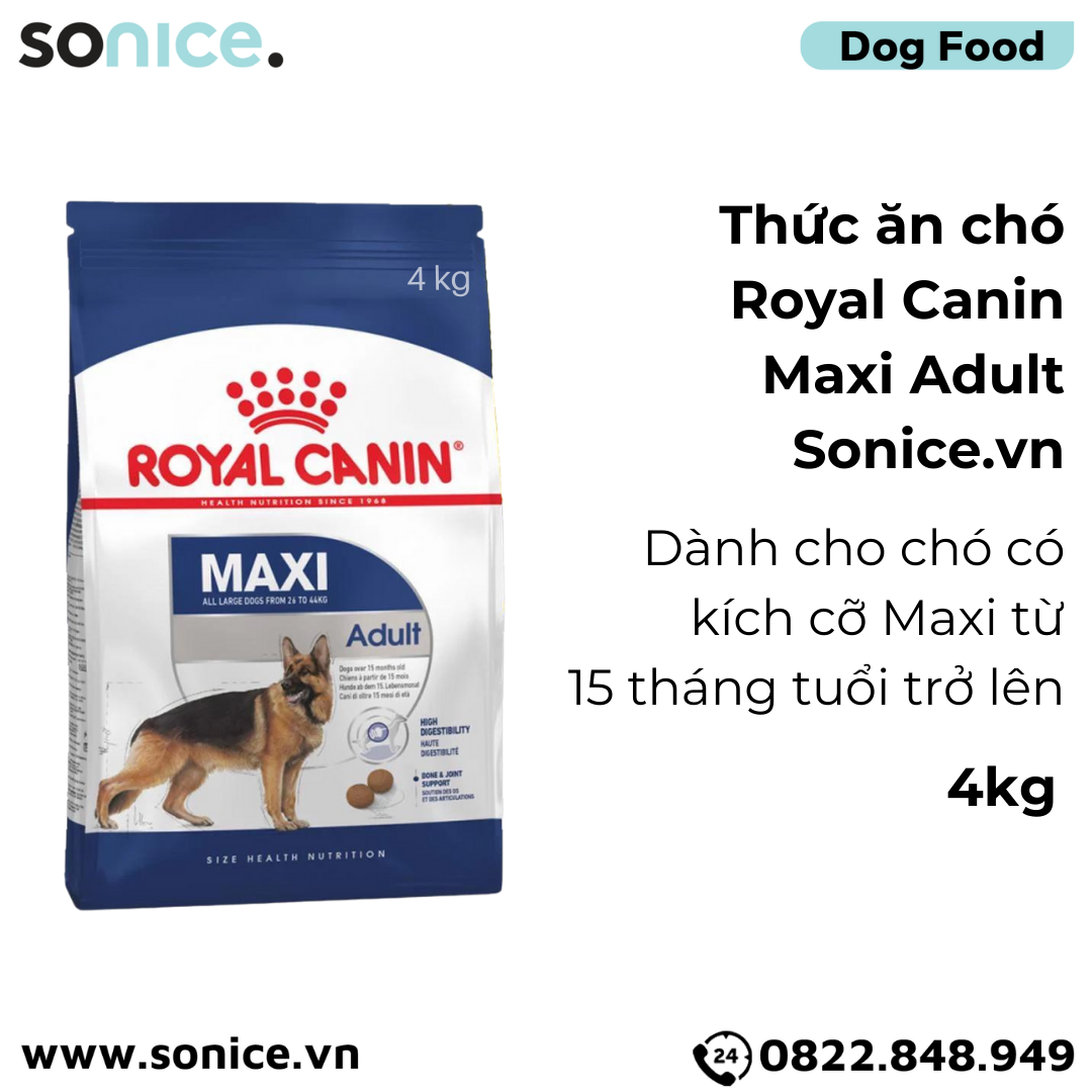  Thức ăn Chó Royal Canin MAXI ADULT 4kg SONICE. 