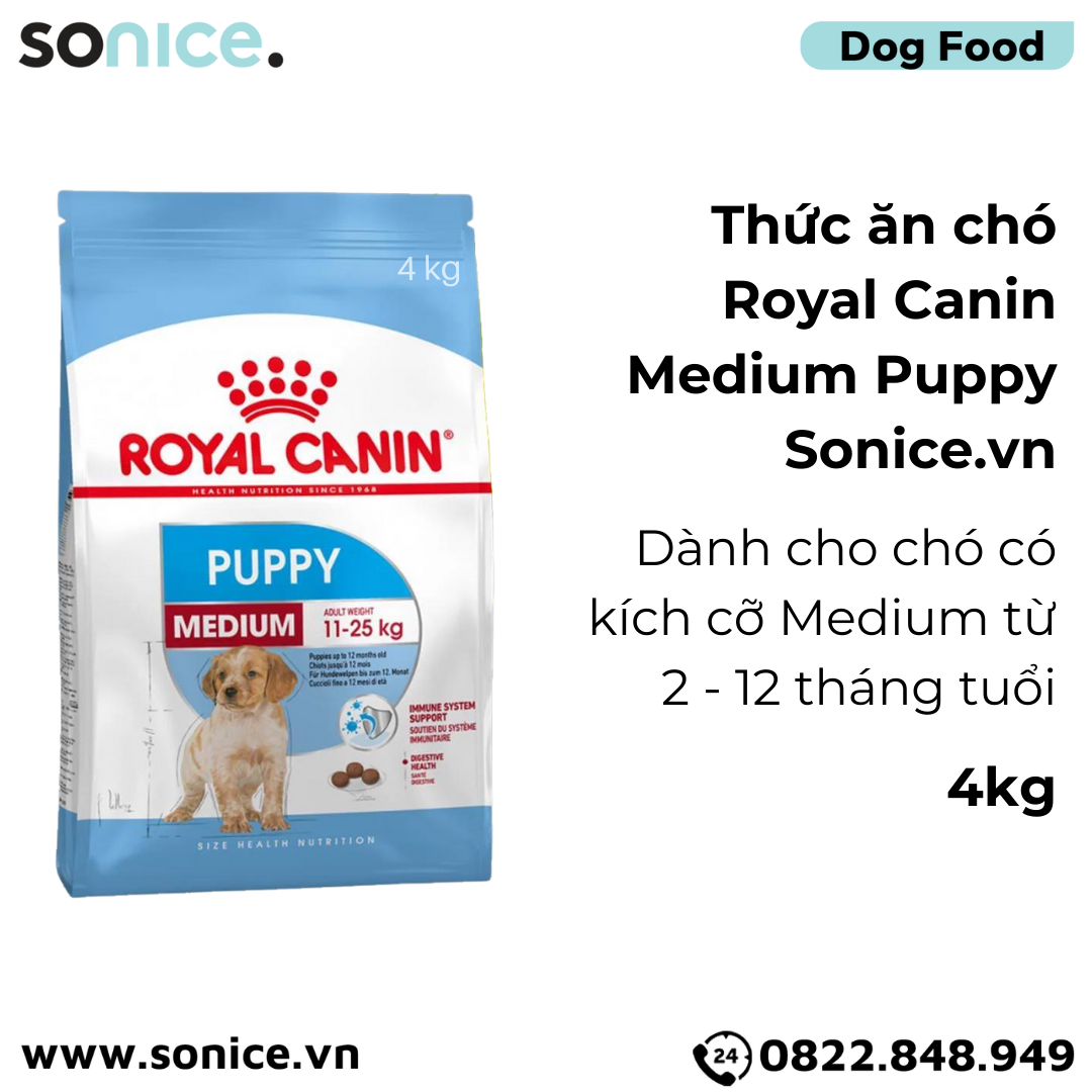  Thức ăn Chó Royal Canin MEDIUM PUPPY 4kg SONICE. 