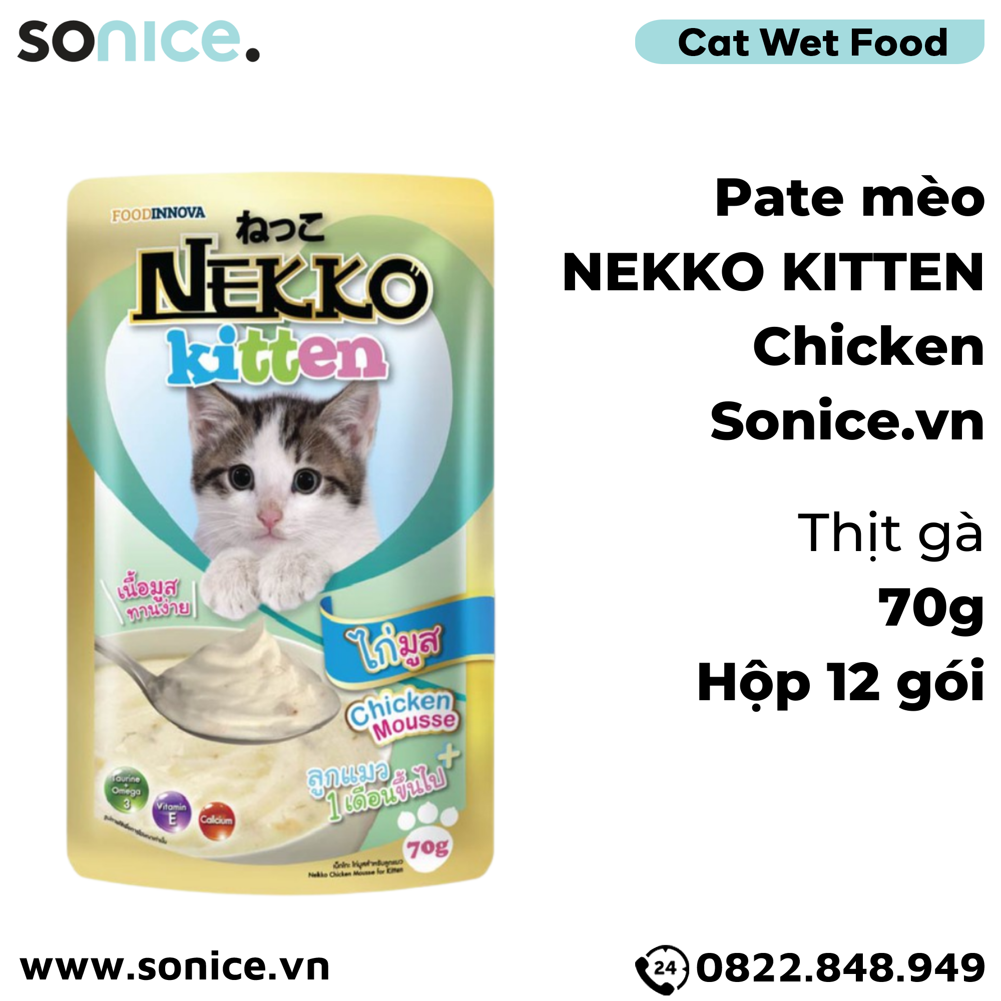  Pate mèo NEKKO KITTEN Chicken 70g - 1 hộp 12 gói SONICE. 