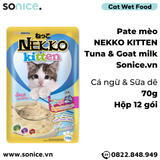  Pate mèo NEKKO KITTEN Tuna & Goat Milk 70g - 1 hộp 12 gói SONICE. 