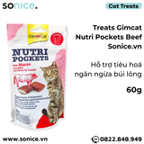  Treats Gimcat Nutri Pockets Beef 60g - Hỗ trợ tiêu hoá, ngăn ngừa búi lông SONICE. 