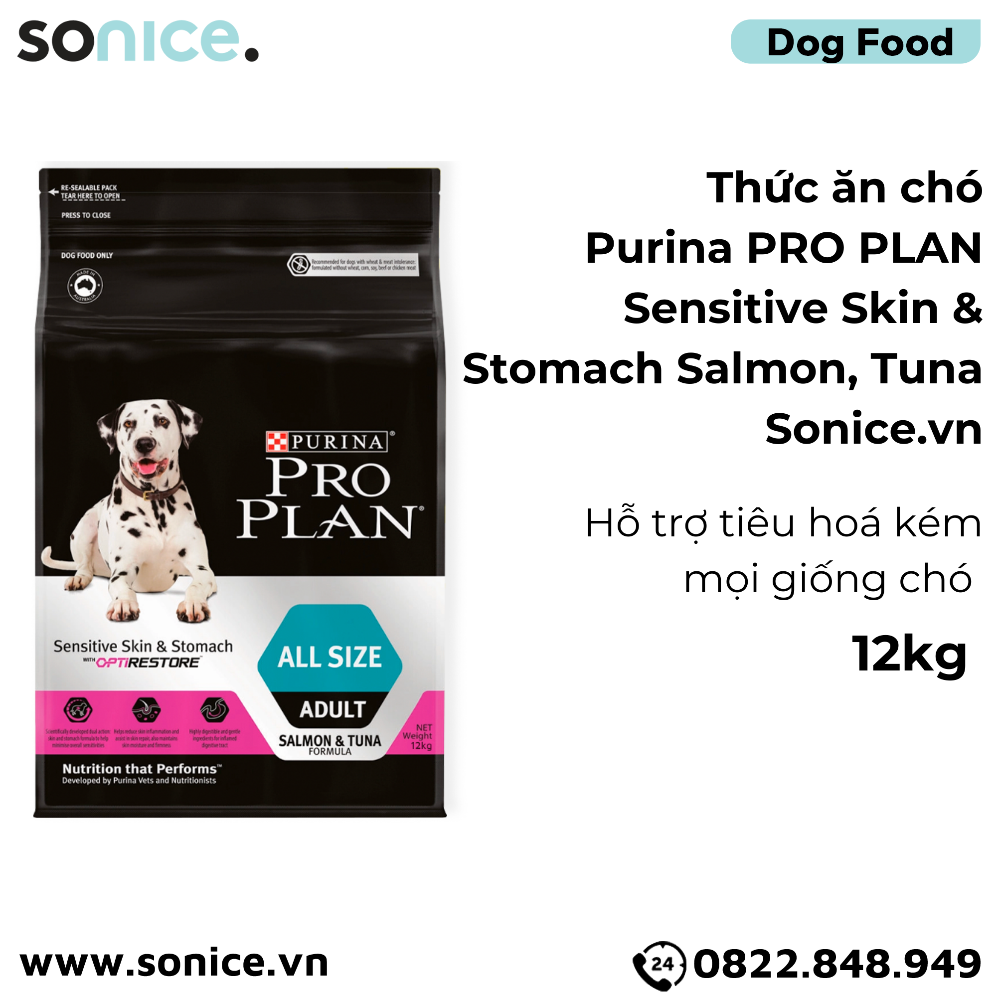  Thức ăn chó Purina PRO PLAN Sensitive Skin & Stomach Salmon, Tuna 12kg - Hỗ trợ tiêu hoá kém, mọi giống chó SONICE. 