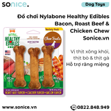  Đồ chơi Nylabone Healthy Edibles Bacon, Roast Beef & Chicken Chew Toys - Thịt xông khói, thịt bò và thịt gà, hỗ trợ răng miệng SONICE. 