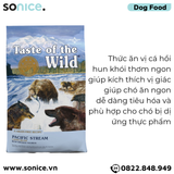  Thức ăn chó Taste Of The Wild Pacific Stream 6kg - Smoked Salmon, Cá Hồi Xông Khói - mọi lứa tuổi nhập USA SONICE. 