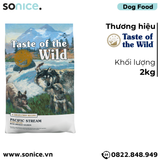  Thức ăn chó Taste Of The Wild Pacific Stream PUPPY 2kg - Smoked Salmon, Cá Hồi Xông Khói - chuyên chó con nhập USA SONICE. 