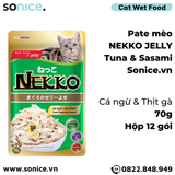  Pate mèo NEKKO Cá Ngừ & Sasami 70g - 1 hộp 12 gói SONICE. 