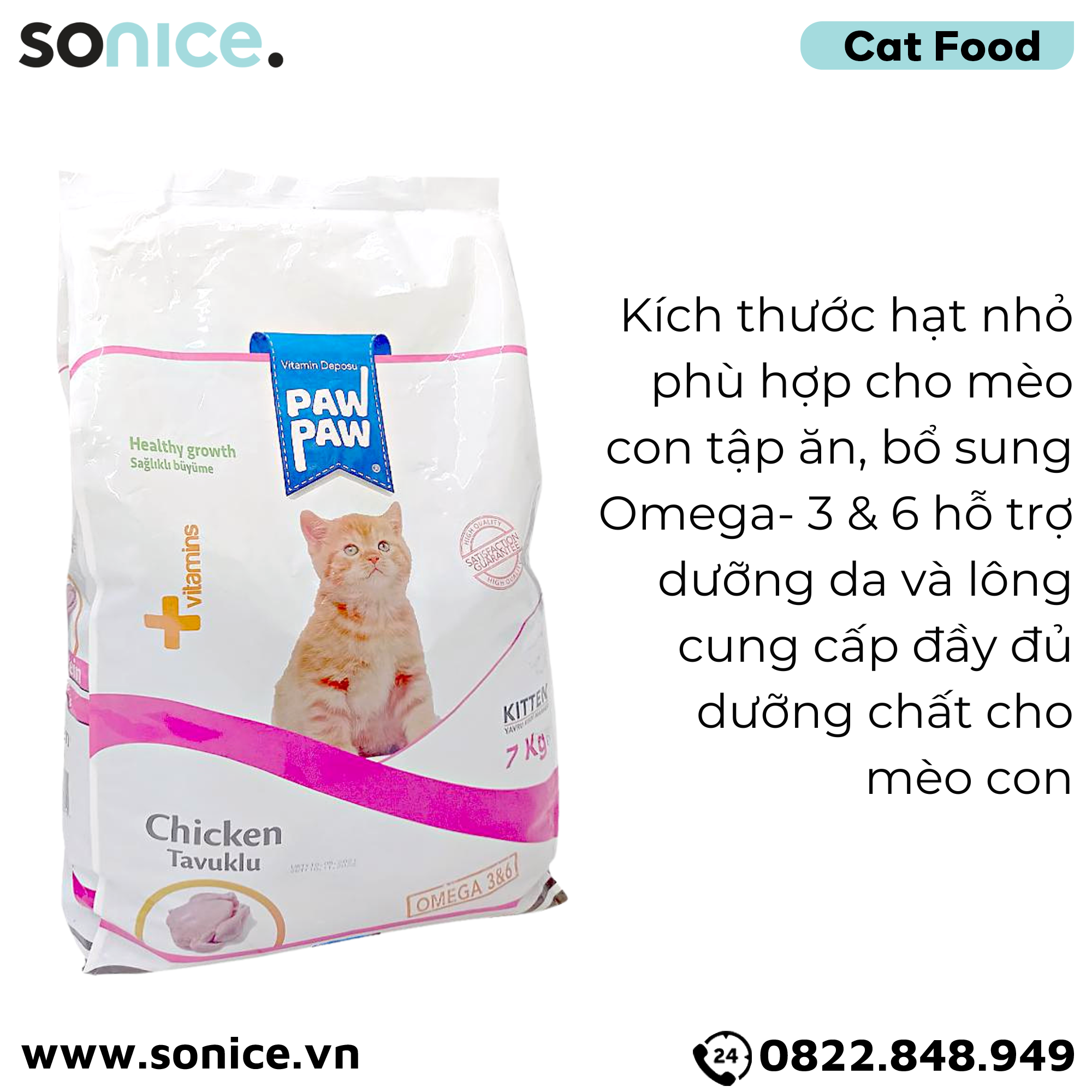  Thức ăn mèo Paw Paw Healthy Growth Kitten Chicken 7kg - Thịt gà - Bổ sung dưỡng chất cho mèo con SONICE. 