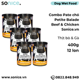  Combo Pate chó Petite Balade Beef & Chicken 400g - 12 lon - Thịt bò và gà SONICE. 