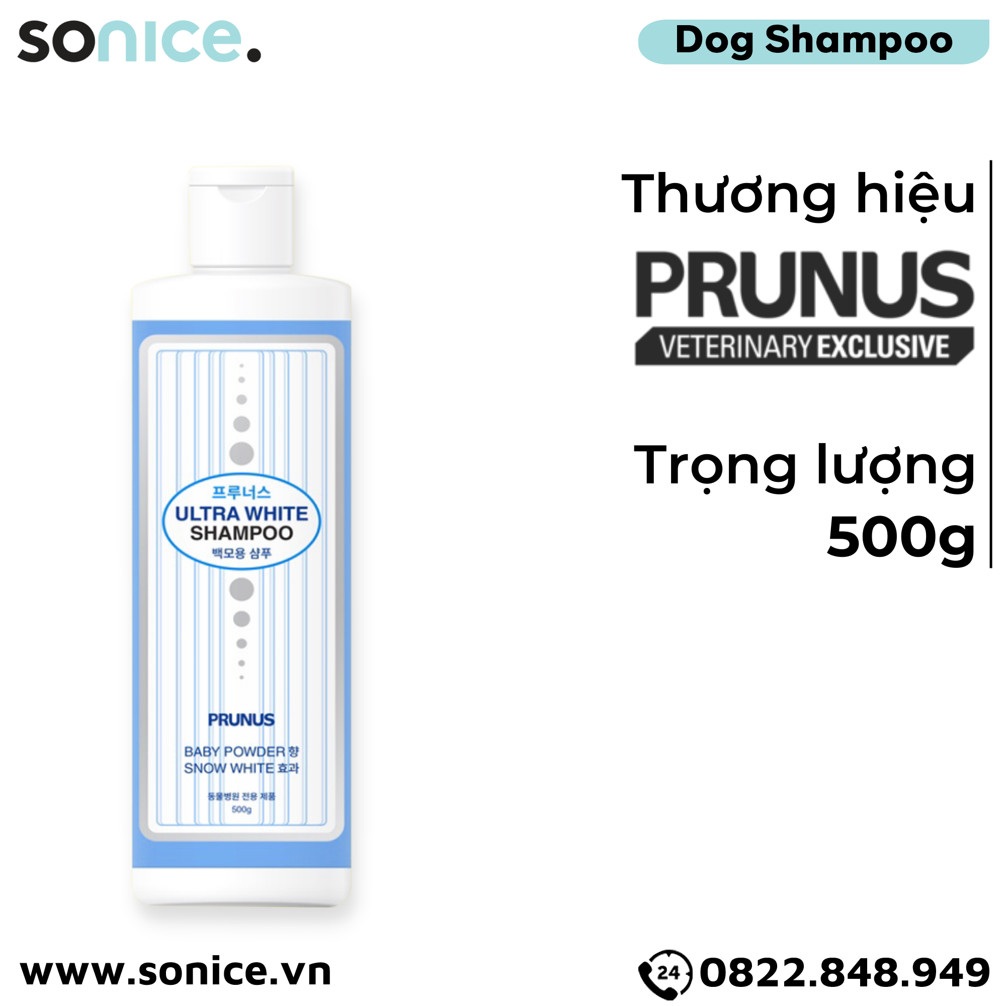  Sữa tắm Prunus Ultra White 500g - Làm trắng bộ lông SONICE. 