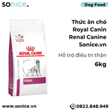  Thức ăn chó Royal Canin RENAL Canine 6kg - Hỗ trợ điều trị thận SONICE. 